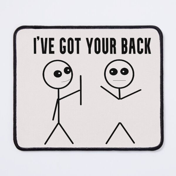 Item preview, I have got your back black designed and sold by HeavyBurden.