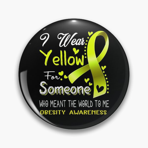 Item preview, I Wear Yellow For Someone OBESITY Awareness designed and sold by Adropine.