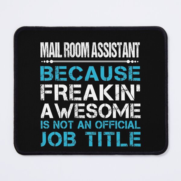 Item preview, Mail Room Assistant T Shirt - Freaking Awesome Job Gift Item Tee designed and sold by oetate4774.