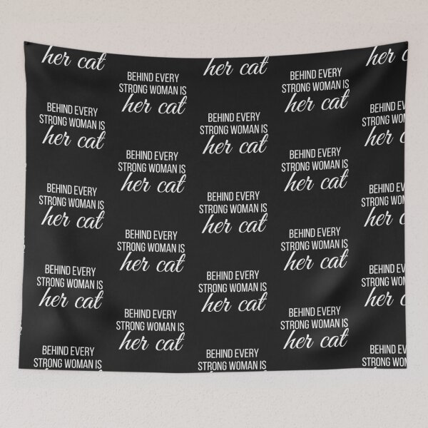Item preview, Behind Every Strong Woman Is Her Cat designed and sold by travelnerd.