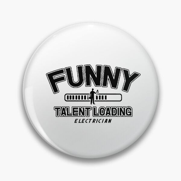 Item preview, Funny Electrician Talent Loading Art Design Happy Apparel Essential Inspiration Joy Mood Funny designed and sold by DesignByHeartUK.