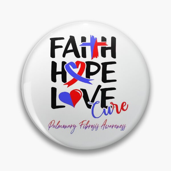 Item preview, Faith Hope Love Cure Pulmonary Fibrosis Awareness designed and sold by Grooffos.