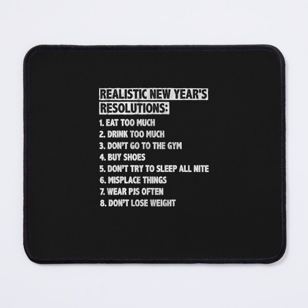 Item preview, Realistic New Year's Resolutions Sayings Quote Funny T-Shirt designed and sold by shop luisant.