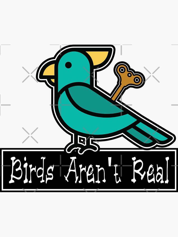 "Birds Arent Real - Parrot" Sticker for Sale by WIZECROW | Redbubble