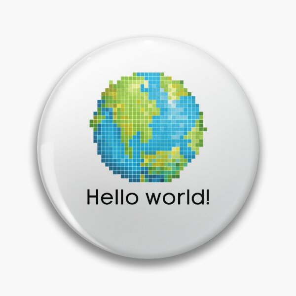 Item preview, Hello world! designed and sold by TrendyCoder.