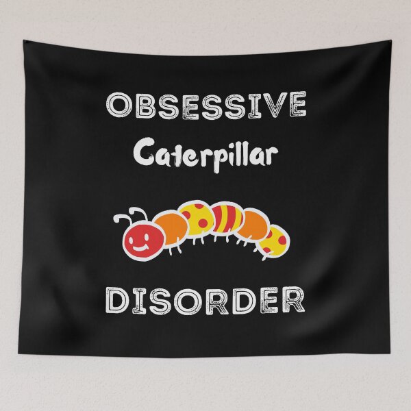 Item preview, Obsessive Caterpillar Disorder Shirt  designed and sold by zoonix.
