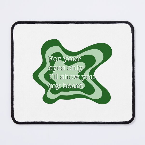 Item preview, For your eyes only, I'll you my heart designed and sold by Famousstickers-.