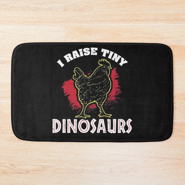 Item preview, I Raise Tiny Dinosaurs Chicken designed and sold by StarcyWol.