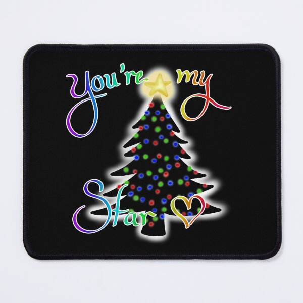Item preview, You're My Star Christmas Tree designed and sold by AvalonUnmuzzled.