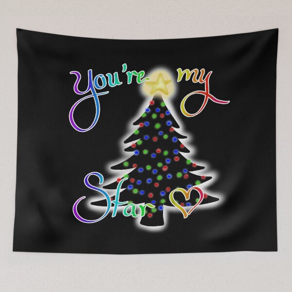 Item preview, You're My Star Christmas Tree  designed and sold by AvalonUnmuzzled.