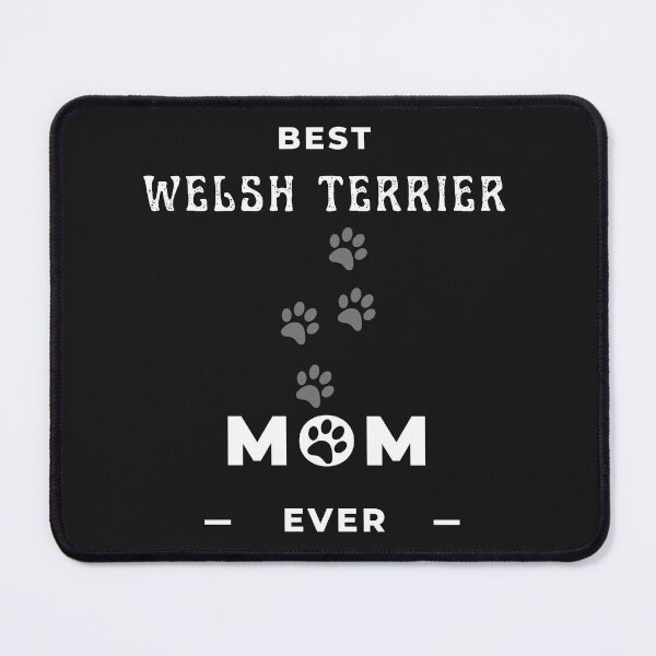 Item preview, Best Welsh Terrier Mom Ever designed and sold by greatmar1.