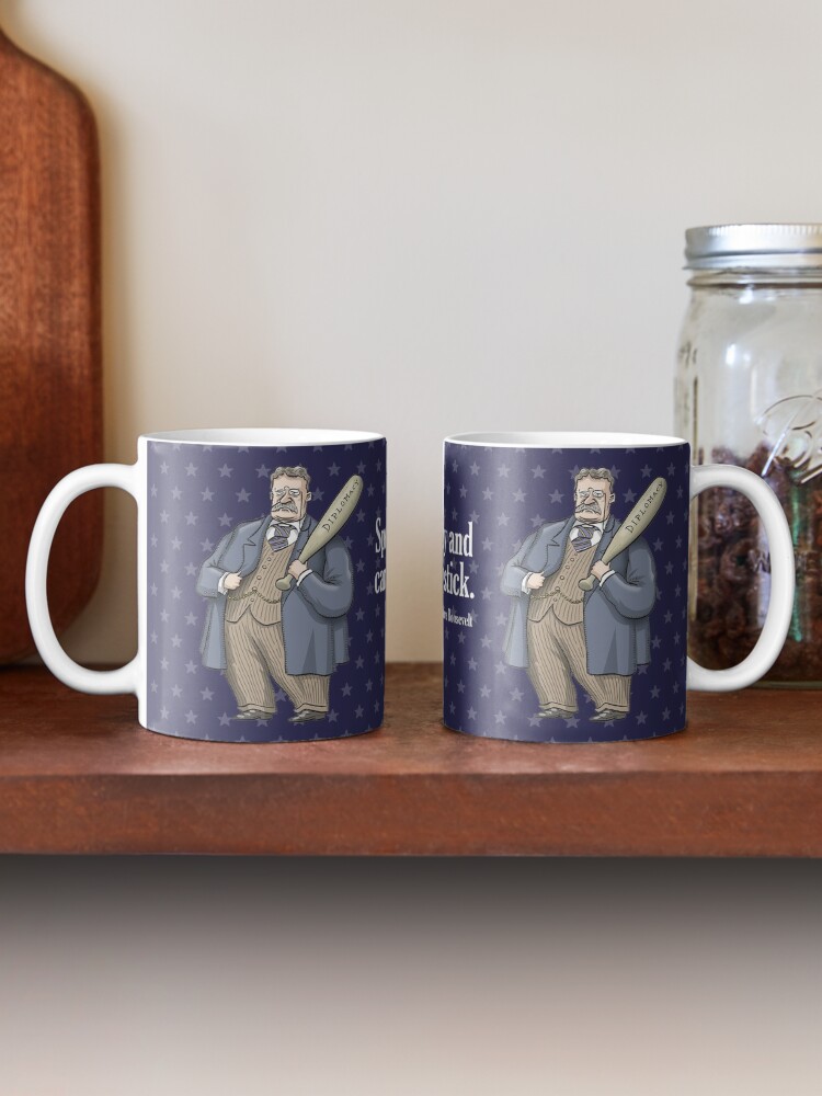Alternate view of Theodore Roosevelt Coffee Mug