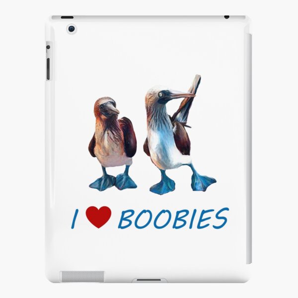 I Love Boobies BlueFooted Boobie Bird Funny | Poster