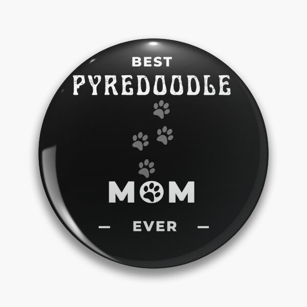 Item preview, Best Pyredoodle Mom Ever  designed and sold by greatmar1.