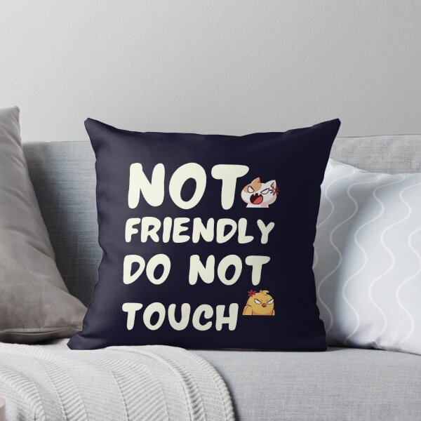 Item preview, Not Friendly Do Not Touch designed and sold by muktimall.