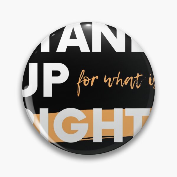 Item preview, stand up for what is right designed and sold by Danson44.