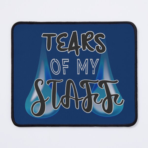 Item preview, Tears of my staff funny boss designed and sold by cizito.