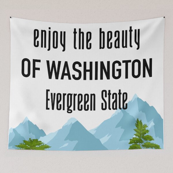 Item preview, enjoy the beauty of Washington Evergreen State designed and sold by hichametta.