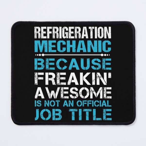 Item preview, Refrigeration Mechanic T Shirt - Freaking Awesome Job Gift Item Tee designed and sold by oetate4774.