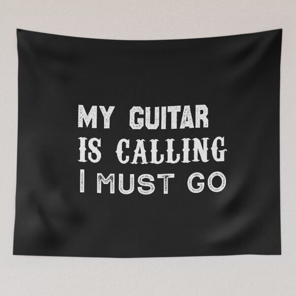 Item preview, My guitar is calling I must go,guitar lovers designed and sold by Mr-tach.
