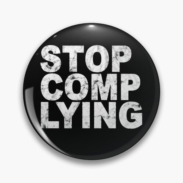 Item preview, Stop Complying designed and sold by iwantlibertees.