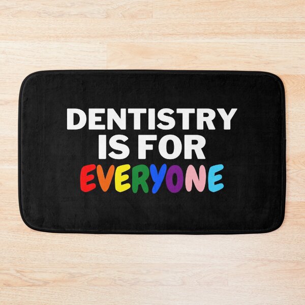 Item preview, Dentistry is for Everyone LGBTQIA+ designed and sold by Cardinal Designs.