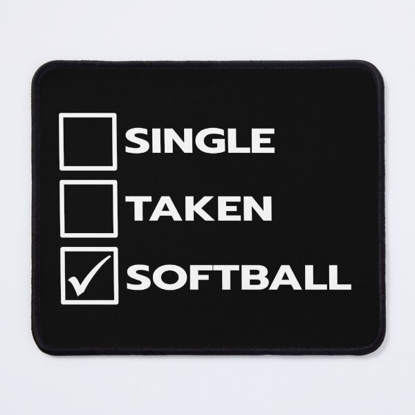 Item preview, Single Taken Softball designed and sold by teesaurus.