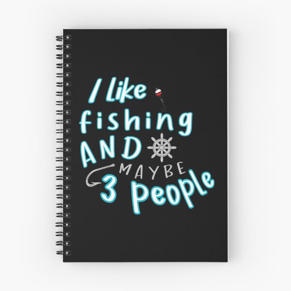 Item preview, I like fishing and maybe 3 people funny sarcastic designed and sold by cizito.