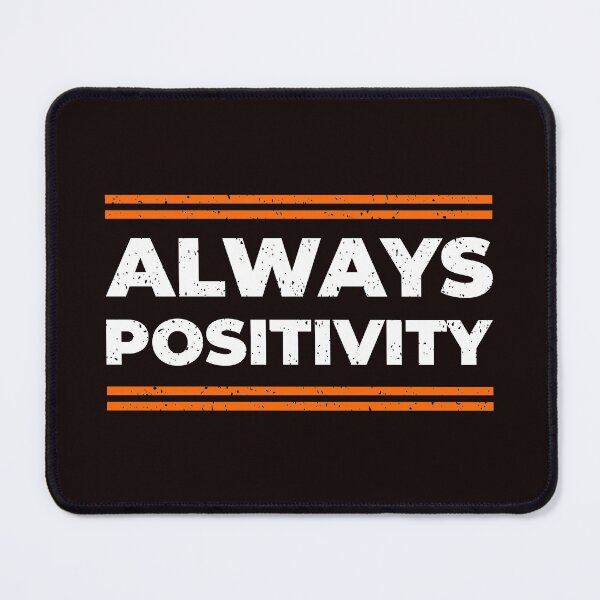 Item preview, always positivity designed and sold by fulbag588.