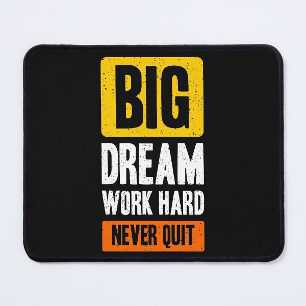 Item preview, big dream work hard never quit designed and sold by fulbag588.