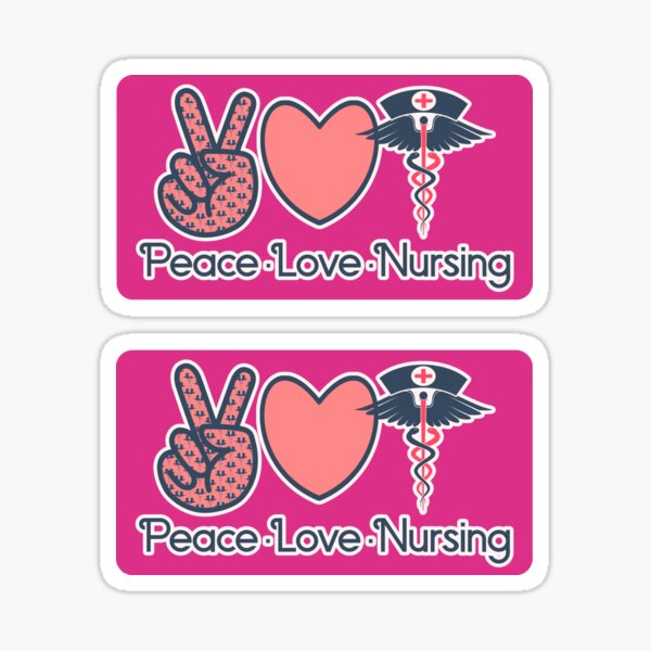 peace love nursing' Sticker