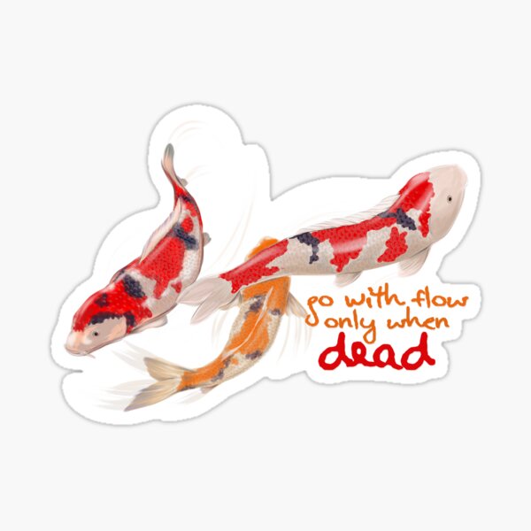 Koi Fish Quotes Stickers for Sale | Redbubble
