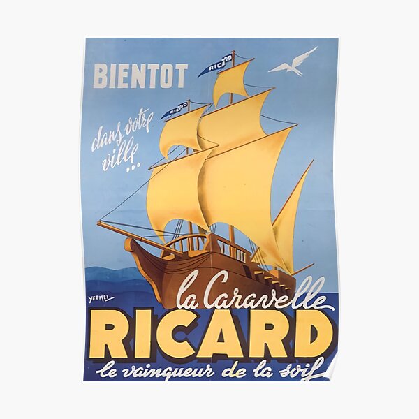 RICARD LA CARAVELLE Poster