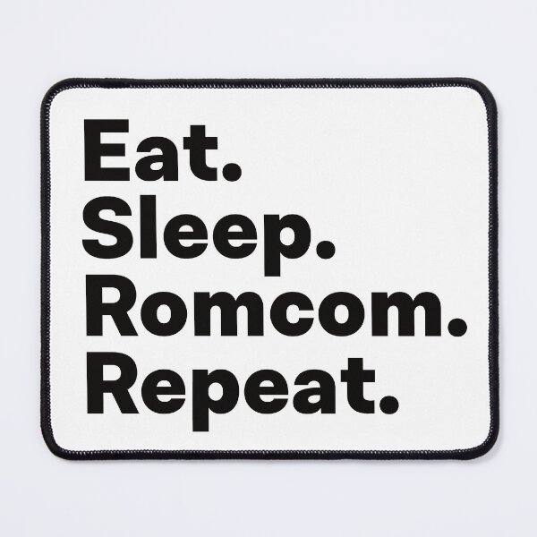 Item preview, Eat Sleep Romcom Repeat designed and sold by teesaurus.
