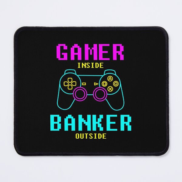 Item preview, Gamer Inside Banker Outside designed and sold by Nicat Noirceur.