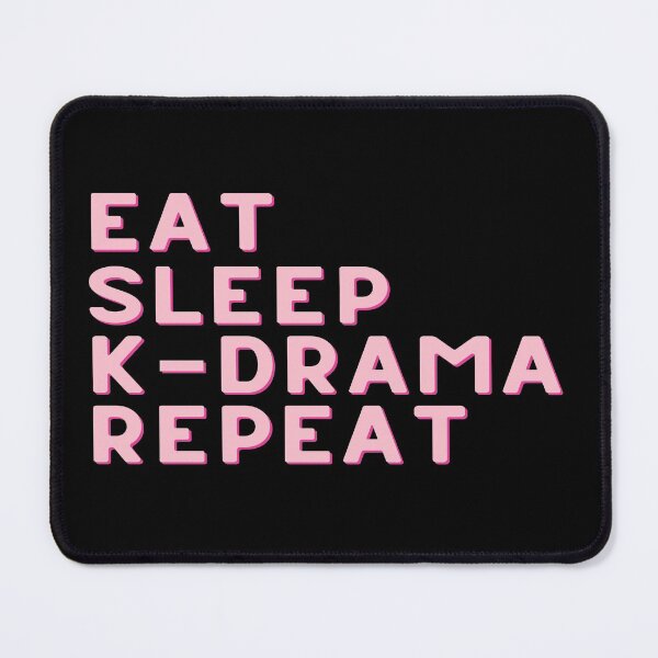 Item preview, Eat Sleep K-Drama Repeat Pink designed and sold by teesaurus.