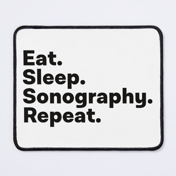 Item preview, Eat Sleep Sonography Repeat designed and sold by teesaurus.