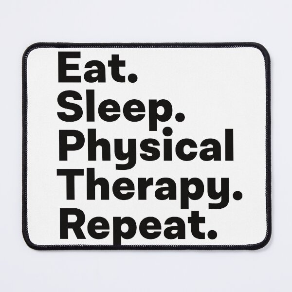Item preview, Eat Sleep Physical Therapy Repeat designed and sold by teesaurus.