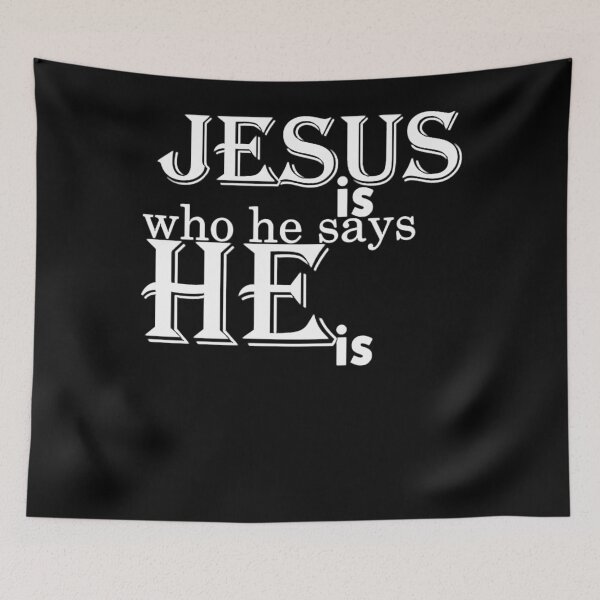Item preview, Jesus Is Who he Says He Is White Classic  designed and sold by RENARDBOURNETT.