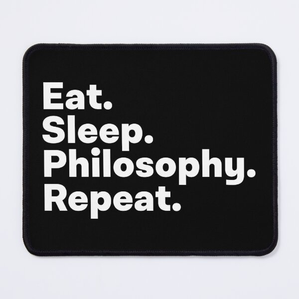 Item preview, Eat Sleep Philosophy Repeat designed and sold by teesaurus.