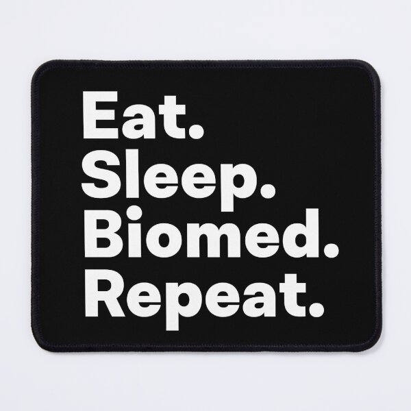 Item preview, Eat Sleep Biomed Repeat designed and sold by teesaurus.