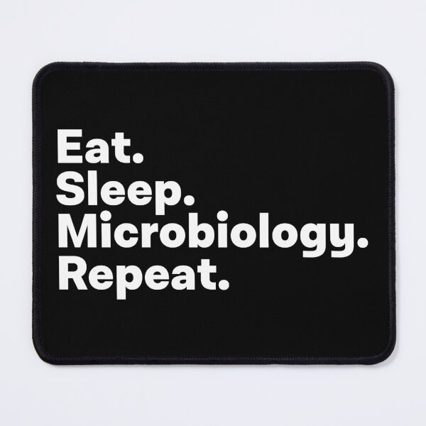 Item preview, Eat Sleep Microbiology Repeat designed and sold by teesaurus.