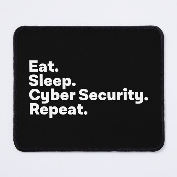 Item preview, Eat Sleep Cyber Security Repeat designed and sold by teesaurus.