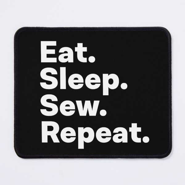 Item preview, Eat Sleep Sew Repeat designed and sold by teesaurus.