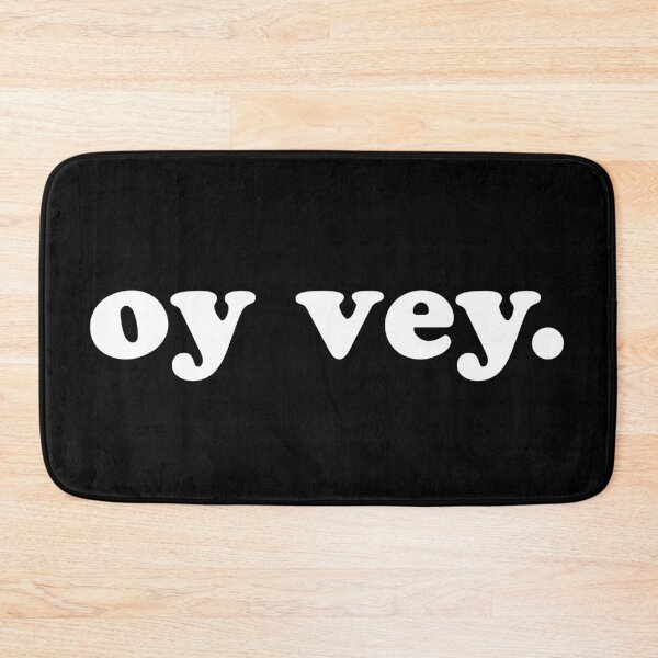 Item preview, oy vey designed and sold by MadEDesigns.