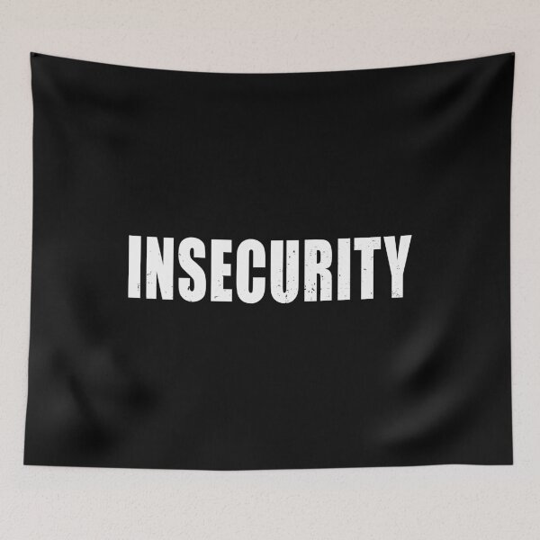 Item preview, INSECURITY - Distressed Design designed and sold by risible.