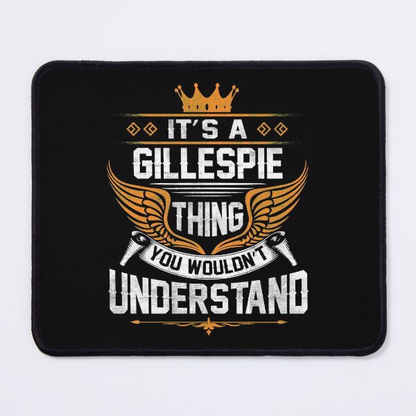 Item preview, Gillespie Name T Shirt - Gillespie Things Name Gift Item Tee designed and sold by frischmanjose.