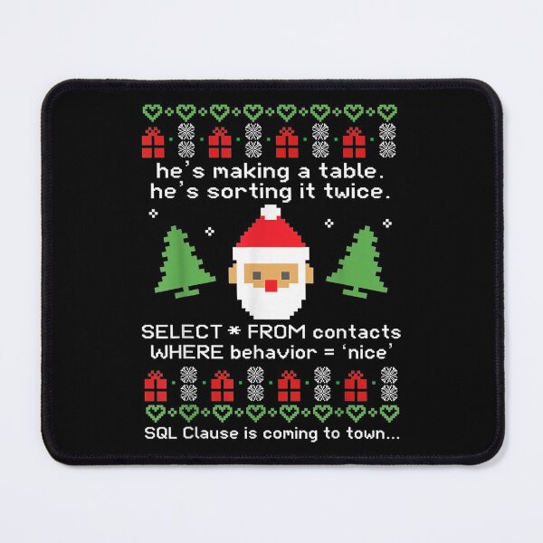 Item preview, Sql Clause Is Coming to Town Funny Christmas  designed and sold by ShopKelliMcKen.