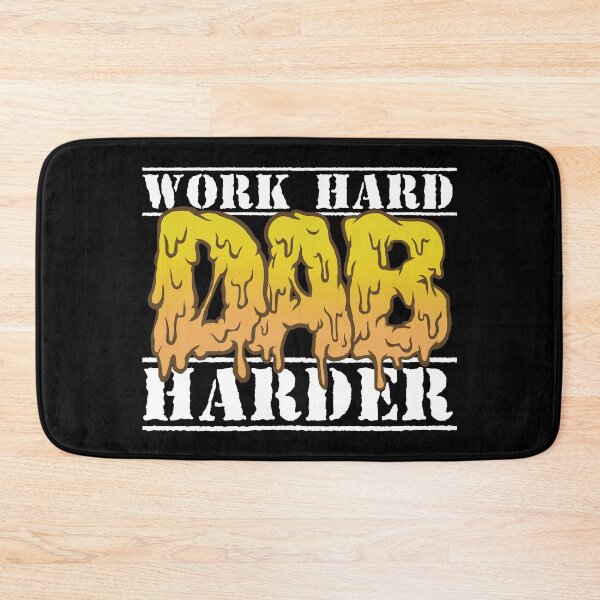 Item preview, Work hard dab harder  designed and sold by YomeHayin.