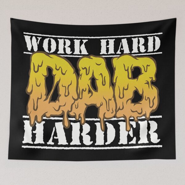 Item preview, Work hard dab harder  designed and sold by YomeHayin.